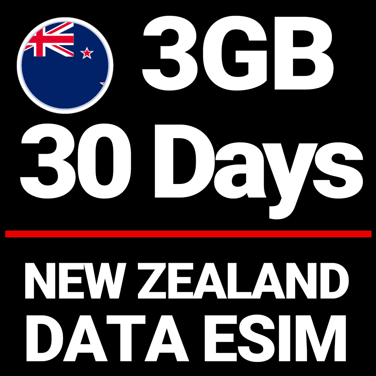 NEW ZEALAND 3GB - 30 Days
